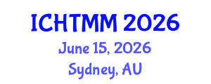 International Conference on Hospitality, Tourism Marketing and Management (ICHTMM) June 15, 2026 - Sydney, Australia International Conference on Hospitality, Tourism Marketing and Management (ICHTMM) June 15, 2026 - Sydney, Australia