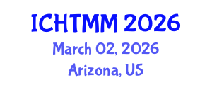 International Conference on Hospitality, Tourism Marketing and Management (ICHTMM) March 02, 2026 - Arizona, United States International Conference on Hospitality, Tourism Marketing and Management (ICHTMM) March 02, 2026 - Arizona, United States