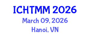 International Conference on Hospitality, Tourism Marketing and Management (ICHTMM) March 09, 2026 - Hanoi, Vietnam International Conference on Hospitality, Tourism Marketing and Management (ICHTMM) March 09, 2026 - Hanoi, Vietnam