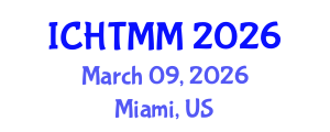 International Conference on Hospitality, Tourism Marketing and Management (ICHTMM) March 09, 2026 - Miami, United States International Conference on Hospitality, Tourism Marketing and Management (ICHTMM) March 09, 2026 - Miami, United States