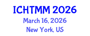 International Conference on Hospitality, Tourism Marketing and Management (ICHTMM) March 16, 2026 - New York, United States International Conference on Hospitality, Tourism Marketing and Management (ICHTMM) March 16, 2026 - New York, United States