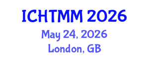 International Conference on Hospitality, Tourism Marketing and Management (ICHTMM) May 24, 2026 - London, United Kingdom