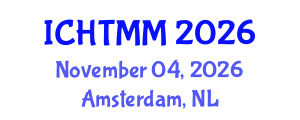 International Conference on Hospitality, Tourism Marketing and Management (ICHTMM) November 04, 2026 - Amsterdam, Netherlands International Conference on Hospitality, Tourism Marketing and Management (ICHTMM) November 04, 2026 - Amsterdam, Netherlands