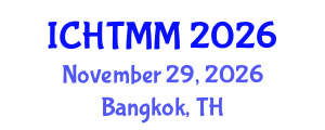 International Conference on Hospitality, Tourism Marketing and Management (ICHTMM) November 29, 2026 - Bangkok, Thailand International Conference on Hospitality, Tourism Marketing and Management (ICHTMM) November 29, 2026 - Bangkok, Thailand