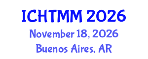 International Conference on Hospitality, Tourism Marketing and Management (ICHTMM) November 18, 2026 - Buenos Aires, Argentina International Conference on Hospitality, Tourism Marketing and Management (ICHTMM) November 18, 2026 - Buenos Aires, Argentina