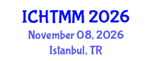 International Conference on Hospitality, Tourism Marketing and Management (ICHTMM) November 08, 2026 - Istanbul, Turkey International Conference on Hospitality, Tourism Marketing and Management (ICHTMM) November 08, 2026 - Istanbul, Turkey