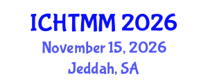 International Conference on Hospitality, Tourism Marketing and Management (ICHTMM) November 15, 2026 - Jeddah, Saudi Arabia International Conference on Hospitality, Tourism Marketing and Management (ICHTMM) November 15, 2026 - Jeddah, Saudi Arabia