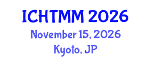 International Conference on Hospitality, Tourism Marketing and Management (ICHTMM) November 15, 2026 - Kyoto, Japan International Conference on Hospitality, Tourism Marketing and Management (ICHTMM) November 15, 2026 - Kyoto, Japan