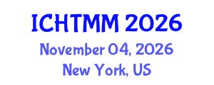International Conference on Hospitality, Tourism Marketing and Management (ICHTMM) November 04, 2026 - New York, United States International Conference on Hospitality, Tourism Marketing and Management (ICHTMM) November 04, 2026 - New York, United States
