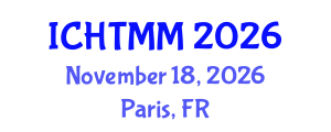 International Conference on Hospitality, Tourism Marketing and Management (ICHTMM) November 18, 2026 - Paris, France International Conference on Hospitality, Tourism Marketing and Management (ICHTMM) November 18, 2026 - Paris, France