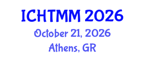 International Conference on Hospitality, Tourism Marketing and Management (ICHTMM) October 21, 2026 - Athens, Greece International Conference on Hospitality, Tourism Marketing and Management (ICHTMM) October 21, 2026 - Athens, Greece