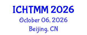 International Conference on Hospitality, Tourism Marketing and Management (ICHTMM) October 06, 2026 - Beijing, China International Conference on Hospitality, Tourism Marketing and Management (ICHTMM) October 06, 2026 - Beijing, China
