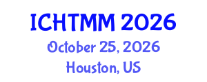 International Conference on Hospitality, Tourism Marketing and Management (ICHTMM) October 25, 2026 - Houston, United States International Conference on Hospitality, Tourism Marketing and Management (ICHTMM) October 25, 2026 - Houston, United States
