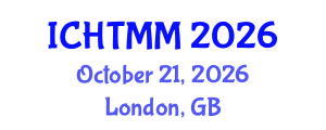 International Conference on Hospitality, Tourism Marketing and Management (ICHTMM) October 21, 2026 - London, United Kingdom International Conference on Hospitality, Tourism Marketing and Management (ICHTMM) October 21, 2026 - London, United Kingdom