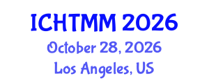 International Conference on Hospitality, Tourism Marketing and Management (ICHTMM) October 28, 2026 - Los Angeles, United States International Conference on Hospitality, Tourism Marketing and Management (ICHTMM) October 28, 2026 - Los Angeles, United States