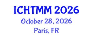 International Conference on Hospitality, Tourism Marketing and Management (ICHTMM) October 28, 2026 - Paris, France