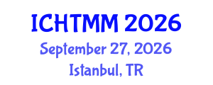 International Conference on Hospitality, Tourism Marketing and Management (ICHTMM) September 27, 2026 - Istanbul, Turkey International Conference on Hospitality, Tourism Marketing and Management (ICHTMM) September 27, 2026 - Istanbul, Turkey