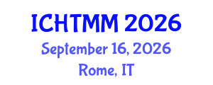International Conference on Hospitality, Tourism Marketing and Management (ICHTMM) September 16, 2026 - Rome, Italy International Conference on Hospitality, Tourism Marketing and Management (ICHTMM) September 16, 2026 - Rome, Italy