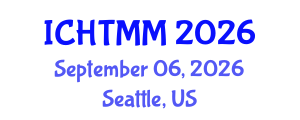 International Conference on Hospitality, Tourism Marketing and Management (ICHTMM) September 06, 2026 - Seattle, United States International Conference on Hospitality, Tourism Marketing and Management (ICHTMM) September 06, 2026 - Seattle, United States