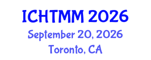 International Conference on Hospitality, Tourism Marketing and Management (ICHTMM) September 20, 2026 - Toronto, Canada International Conference on Hospitality, Tourism Marketing and Management (ICHTMM) September 20, 2026 - Toronto, Canada