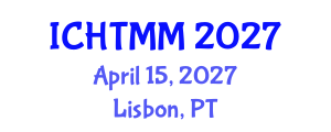 International Conference on Hospitality, Tourism Marketing and Management (ICHTMM) April 15, 2027 - Lisbon, Portugal International Conference on Hospitality, Tourism Marketing and Management (ICHTMM) April 15, 2027 - Lisbon, Portugal