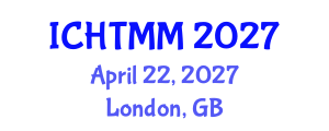 International Conference on Hospitality, Tourism Marketing and Management (ICHTMM) April 22, 2027 - London, United Kingdom