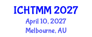 International Conference on Hospitality, Tourism Marketing and Management (ICHTMM) April 10, 2027 - Melbourne, Australia International Conference on Hospitality, Tourism Marketing and Management (ICHTMM) April 10, 2027 - Melbourne, Australia