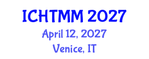 International Conference on Hospitality, Tourism Marketing and Management (ICHTMM) April 12, 2027 - Venice, Italy International Conference on Hospitality, Tourism Marketing and Management (ICHTMM) April 12, 2027 - Venice, Italy