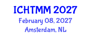 International Conference on Hospitality, Tourism Marketing and Management (ICHTMM) February 08, 2027 - Amsterdam, Netherlands International Conference on Hospitality, Tourism Marketing and Management (ICHTMM) February 08, 2027 - Amsterdam, Netherlands