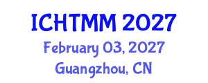 International Conference on Hospitality, Tourism Marketing and Management (ICHTMM) February 03, 2027 - Guangzhou, China International Conference on Hospitality, Tourism Marketing and Management (ICHTMM) February 03, 2027 - Guangzhou, China