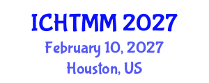 International Conference on Hospitality, Tourism Marketing and Management (ICHTMM) February 10, 2027 - Houston, United States International Conference on Hospitality, Tourism Marketing and Management (ICHTMM) February 10, 2027 - Houston, United States