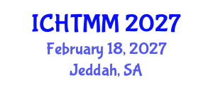 International Conference on Hospitality, Tourism Marketing and Management (ICHTMM) February 18, 2027 - Jeddah, Saudi Arabia International Conference on Hospitality, Tourism Marketing and Management (ICHTMM) February 18, 2027 - Jeddah, Saudi Arabia