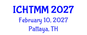 International Conference on Hospitality, Tourism Marketing and Management (ICHTMM) February 10, 2027 - Pattaya, Thailand International Conference on Hospitality, Tourism Marketing and Management (ICHTMM) February 10, 2027 - Pattaya, Thailand