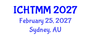 International Conference on Hospitality, Tourism Marketing and Management (ICHTMM) February 25, 2027 - Sydney, Australia International Conference on Hospitality, Tourism Marketing and Management (ICHTMM) February 25, 2027 - Sydney, Australia