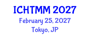 International Conference on Hospitality, Tourism Marketing and Management (ICHTMM) February 25, 2027 - Tokyo, Japan International Conference on Hospitality, Tourism Marketing and Management (ICHTMM) February 25, 2027 - Tokyo, Japan