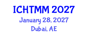 International Conference on Hospitality, Tourism Marketing and Management (ICHTMM) January 28, 2027 - Dubai, United Arab Emirates International Conference on Hospitality, Tourism Marketing and Management (ICHTMM) January 28, 2027 - Dubai, United Arab Emirates