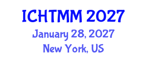 International Conference on Hospitality, Tourism Marketing and Management (ICHTMM) January 28, 2027 - New York, United States International Conference on Hospitality, Tourism Marketing and Management (ICHTMM) January 28, 2027 - New York, United States
