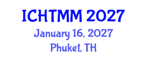 International Conference on Hospitality, Tourism Marketing and Management (ICHTMM) January 16, 2027 - Phuket, Thailand International Conference on Hospitality, Tourism Marketing and Management (ICHTMM) January 16, 2027 - Phuket, Thailand