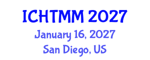 International Conference on Hospitality, Tourism Marketing and Management (ICHTMM) January 16, 2027 - San Diego, United States International Conference on Hospitality, Tourism Marketing and Management (ICHTMM) January 16, 2027 - San Diego, United States