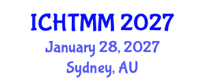 International Conference on Hospitality, Tourism Marketing and Management (ICHTMM) January 28, 2027 - Sydney, Australia International Conference on Hospitality, Tourism Marketing and Management (ICHTMM) January 28, 2027 - Sydney, Australia