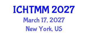International Conference on Hospitality, Tourism Marketing and Management (ICHTMM) March 17, 2027 - New York, United States International Conference on Hospitality, Tourism Marketing and Management (ICHTMM) March 17, 2027 - New York, United States