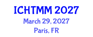 International Conference on Hospitality, Tourism Marketing and Management (ICHTMM) March 29, 2027 - Paris, France International Conference on Hospitality, Tourism Marketing and Management (ICHTMM) March 29, 2027 - Paris, France