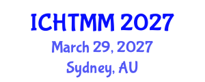 International Conference on Hospitality, Tourism Marketing and Management (ICHTMM) March 29, 2027 - Sydney, Australia International Conference on Hospitality, Tourism Marketing and Management (ICHTMM) March 29, 2027 - Sydney, Australia