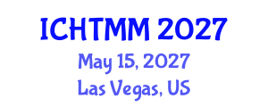 International Conference on Hospitality, Tourism Marketing and Management (ICHTMM) May 15, 2027 - Las Vegas, United States International Conference on Hospitality, Tourism Marketing and Management (ICHTMM) May 15, 2027 - Las Vegas, United States
