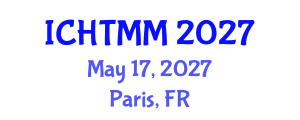 International Conference on Hospitality, Tourism Marketing and Management (ICHTMM) May 17, 2027 - Paris, France International Conference on Hospitality, Tourism Marketing and Management (ICHTMM) May 17, 2027 - Paris, France