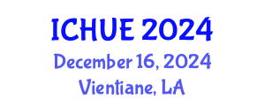 International Conference on Housing and Urban Environments (ICHUE) December 16, 2024 - Vientiane, Laos