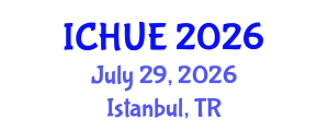 International Conference on Housing and Urban Environments (ICHUE) July 29, 2026 - Istanbul, Turkey