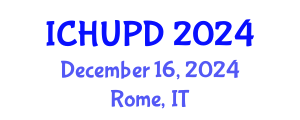 International Conference on Housing, Urban Planning and Development (ICHUPD) December 16, 2024 - Rome, Italy