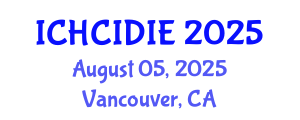 International Conference on Human-Computer Interaction Design and Interaction Elements (ICHCIDIE) August 05, 2025 - Vancouver, Canada