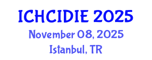 International Conference on Human-Computer Interaction Design and Interaction Elements (ICHCIDIE) November 08, 2025 - Istanbul, Turkey